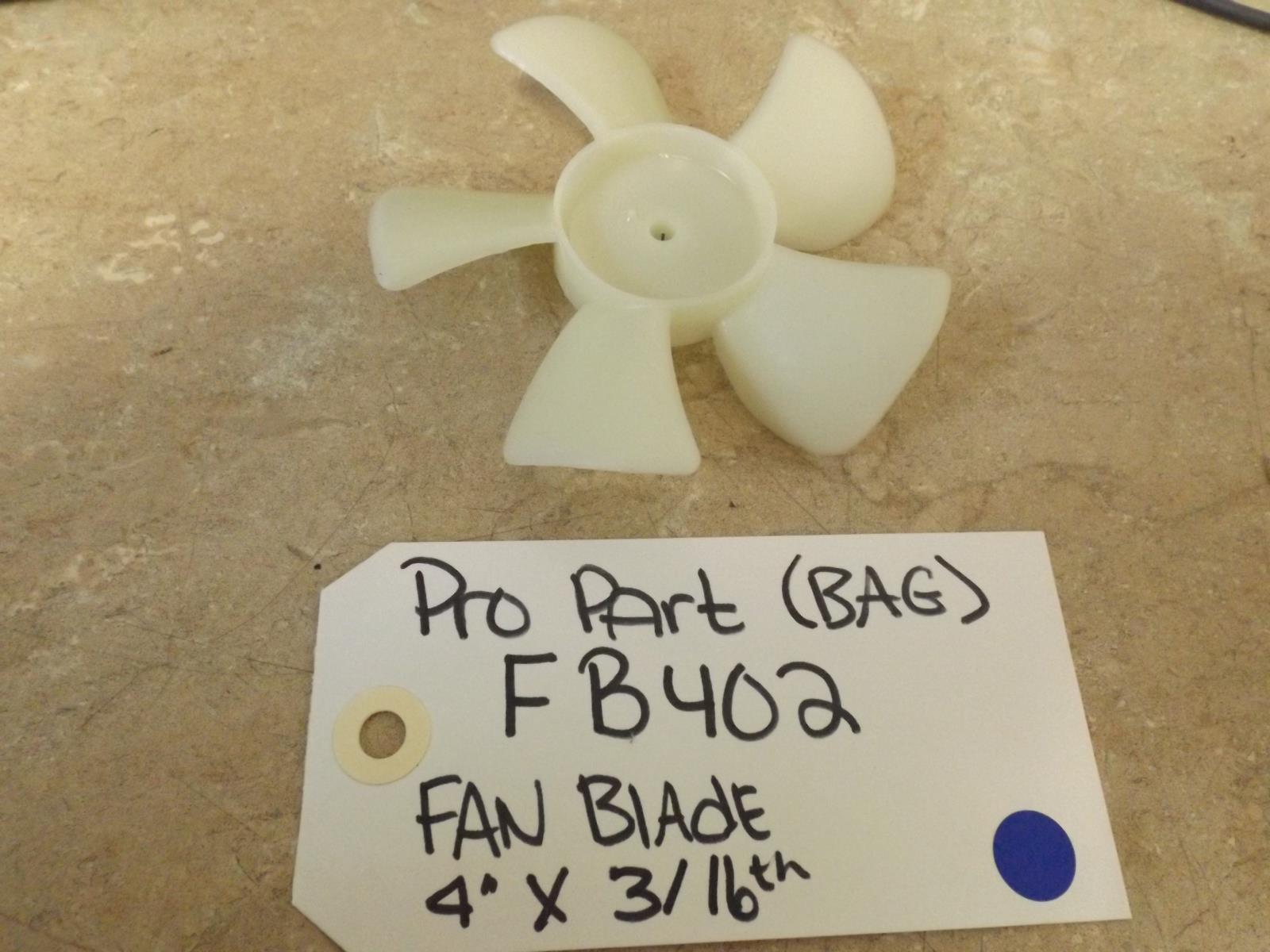 PRO PART REFRIGERATOR FB402 PRO PART REFRIGERATOR FB402
